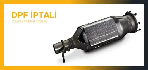 DPF Sorunları ve Çözüm İşlemleri